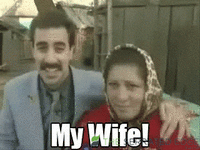 My Wife GIF.gif